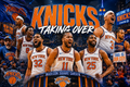 KNICKS PART 2 The Takeover